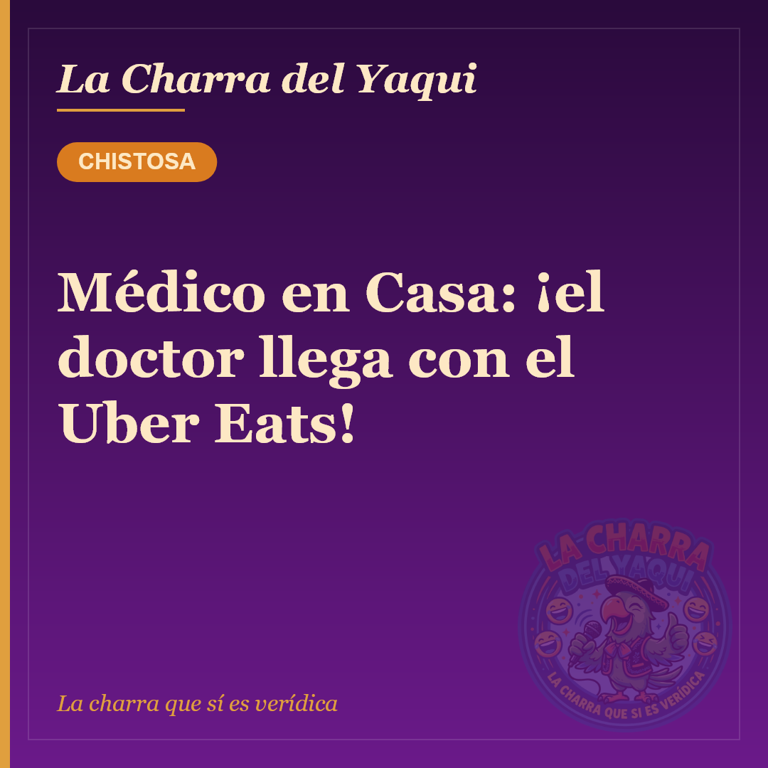Médico en Casa: ¡el doctor llega con el Uber Eats!