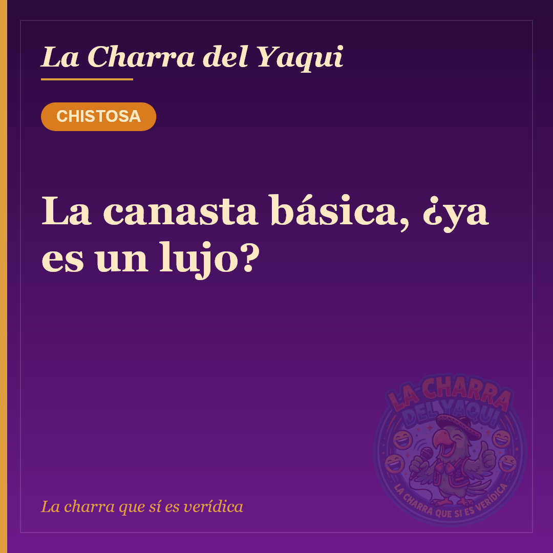 La canasta básica, ¿ya es un lujo?