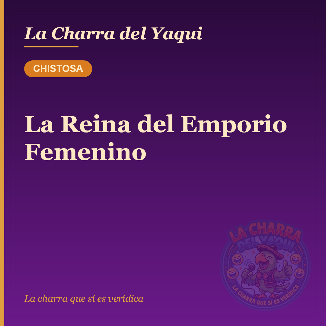 La Reina del Emporio Femenino